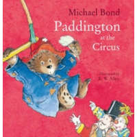  Paddington at the Circus – Michael Bond