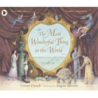 Most Wonderful Thing in the World – Vivian French