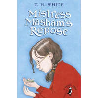  Mistress Masham's Repose – T. H. White