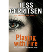  Playing with Fire – Tess Gerritsen
