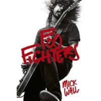  Foo Fighters – Mick Wall