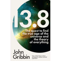 John Gribbin - 13.8 – John Gribbin