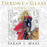 Throne of Glass Colouring Book – Sarah J. Maas,Yvonne Gilbert,John Howe,Craig Phillips