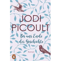  Bis ans Ende der Geschichte – Jodi Picoult,Elfriede Peschel