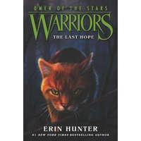  Warriors: Omen of the Stars #6: The Last Hope – Erin Hunter