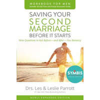 Saving Your Second Marriage Before It Starts Workbook for Men Updated – Les Parrott