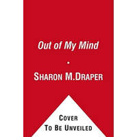  Out of My Mind – Draper Sharon M.