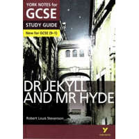  Dr Jekyll and Mr Hyde STUDY GUIDE: York Notes for GCSE (9-1) – John Scicluna