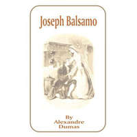  Joseph Balsamo – Alexandre Dumas