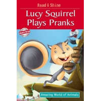Lucy Squirrel Plays Pranks – Manmeet Narang