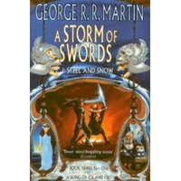  Storm of Swords: Part 1 Steel and Snow – George R. R. Martin