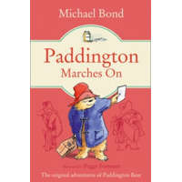 Paddington Marches On – Michael Bond