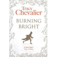  Burning Bright – Tracy Chevalier