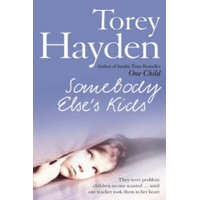  Somebody Else's Kids – Torey Hayden
