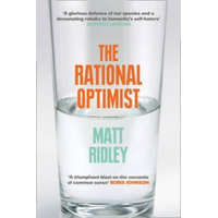 Rational Optimist – Matt Ridley
