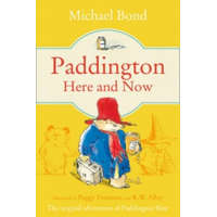  Paddington Here and Now – Michael Bond