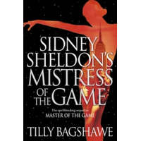Sidney Sheldon's Mistress of the Game – Tilly Bagshawe