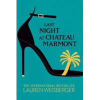  Last Night at Chateau Marmont – Lauren Weisberger