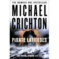  Pirate Latitudes – Michael Crichton