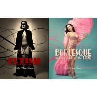  Burlesque and the Art of the Teese/Fetish and the Art of the Teese – Dita Von Teese