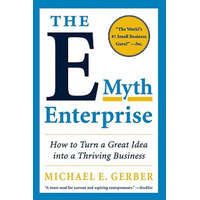  E-Myth Enterprise – Michael E. Gerber