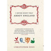  I Never Knew That About England – Christopher Winn