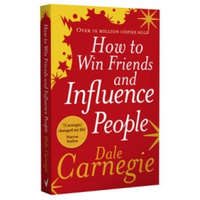 How to Win Friends and Influence People – Dale Carnegie