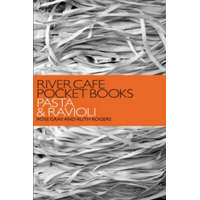  River Cafe Pocket Books: Pasta and Ravioli – Rose Gray