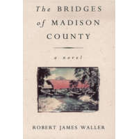  The Bridges Of Madison County – Robert James Waller