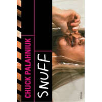 Chuck Palahniuk - Snuff – Chuck Palahniuk