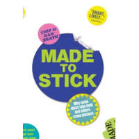 Made to Stick – Chip Heath