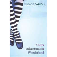  Alice's Adventures in Wonderland and Through the Looking Glass – Lewis Carroll