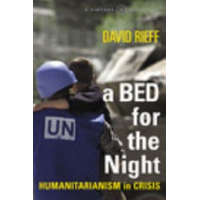 Bed for the Night – David Rieff