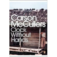 Clock Without Hands – Carson McCullers
