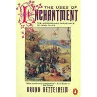  Uses of Enchantment – Bruno Bettelheim