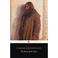  House of the Dead – Fyodor Dostoyevsky