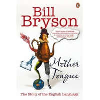  Mother Tongue – Bill Bryson