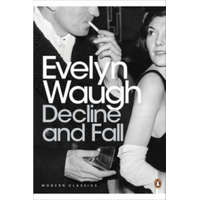  Decline and Fall – Evelyn Waugh