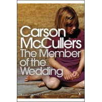 Member of the Wedding – Carson McCullers