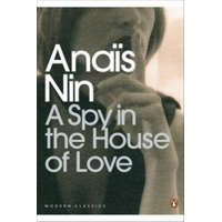  Spy In The House Of Love – Anais Nin