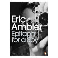  Epitaph for a Spy – Eric Ambler