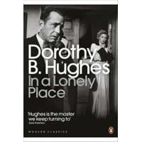 In a Lonely Place – Dorothy B Hughes