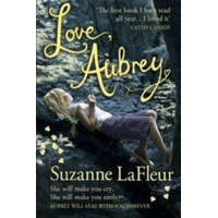  Love, Aubrey – Suzanne LaFleur