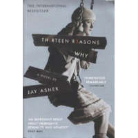  Thirteen Reasons Why – Jay Asher