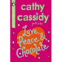  Love, Peace and Chocolate (Pocket Money Puffin) – Cathy Cassidy