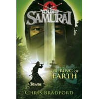  Ring of Earth (Young Samurai, Book 4) – Chris Bradford