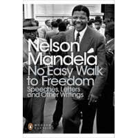  No Easy Walk to Freedom – Nelson Mandela
