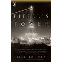  Eiffel's Tower – Jill Jonnes