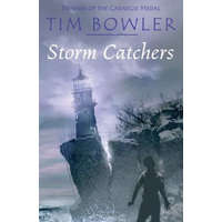 Storm Catchers – Tim Bowler