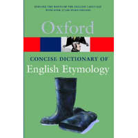  Concise Oxford Dictionary of English Etymology – T F Hoad